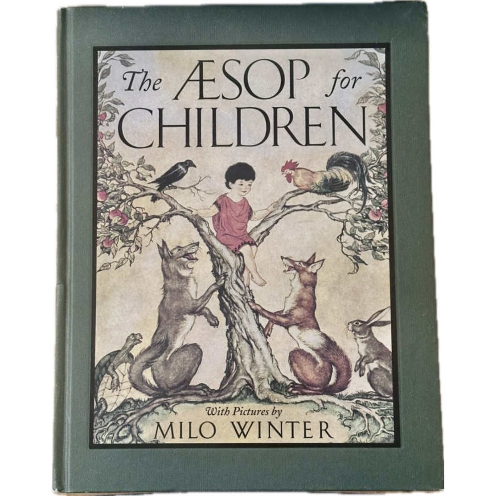 The Aesop for Children Hardcover Book Illustrated by Milo Winter Green Cover